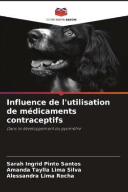 Influence de l'utilisation de médicaments contraceptifs