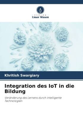 Integration des IoT in die Bildung