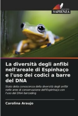 diversità degli anfibi nell'areale di Espinhaço e l'uso dei codici a barre del DNA