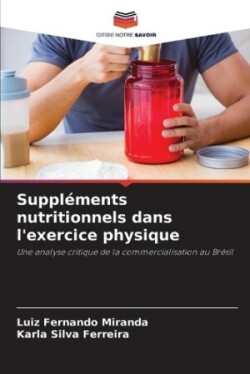 Suppléments nutritionnels dans l'exercice physique