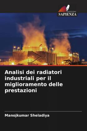 Analisi dei radiatori industriali per il miglioramento delle prestazioni