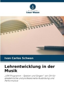 Lehrentwicklung in der Musik