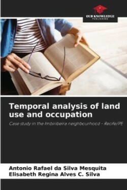 Temporal analysis of land use and occupation