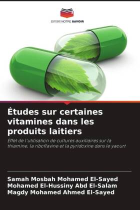 Études sur certaines vitamines dans les produits laitiers