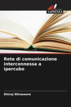 Rete di comunicazione interconnessa a ipercubo