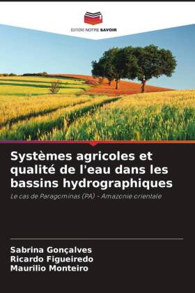 Systèmes agricoles et qualité de l'eau dans les bassins hydrographiques