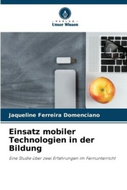 Einsatz mobiler Technologien in der Bildung