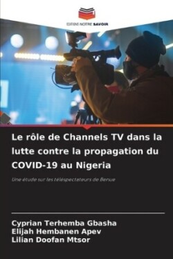 rôle de Channels TV dans la lutte contre la propagation du COVID-19 au Nigeria