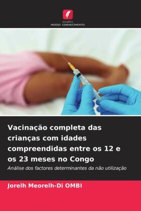 Vacinação completa das crianças com idades compreendidas entre os 12 e os 23 meses no Congo