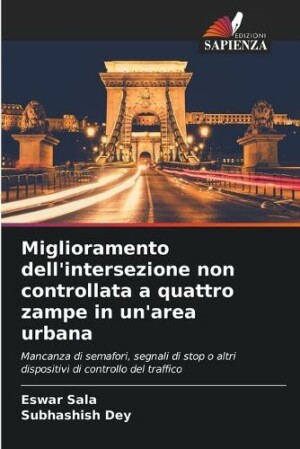 Miglioramento dell'intersezione non controllata a quattro zampe in un'area urbana