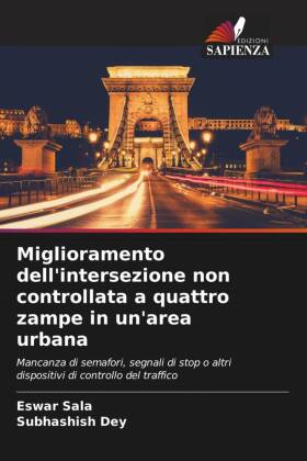 Miglioramento dell'intersezione non controllata a quattro zampe in un'area urbana