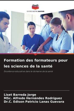 Formation des formateurs pour les sciences de la santé