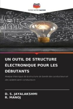 Outil de Structure Électronique Pour Les Débutants