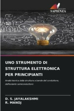 Uno Strumento Di Struttura Elettronica Per Principianti