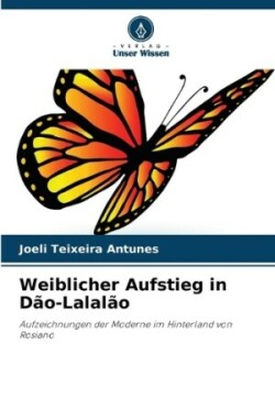 Weiblicher Aufstieg in Dão-Lalalão