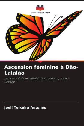 Ascension féminine à Dão-Lalalão