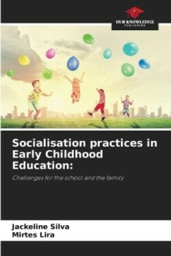 Socialisation practices in Early Childhood Education