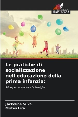 pratiche di socializzazione nell'educazione della prima infanzia