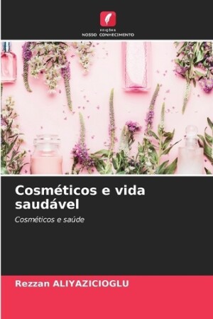 Cosméticos e vida saudável