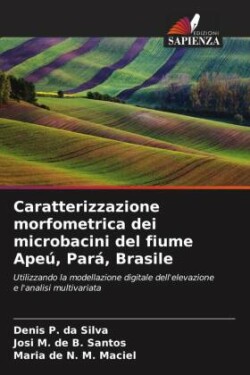 Caratterizzazione morfometrica dei microbacini del fiume Apeú, Pará, Brasile