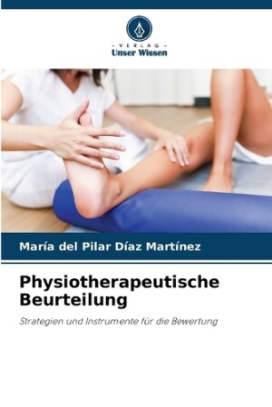 Physiotherapeutische Beurteilung