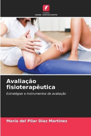 Avaliação fisioterapêutica