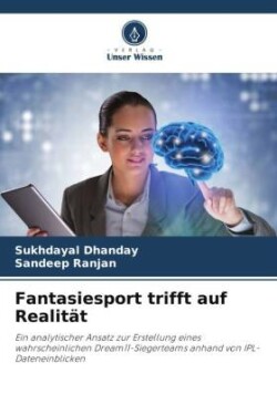 Fantasiesport trifft auf Realität