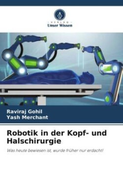 Robotik in der Kopf- und Halschirurgie