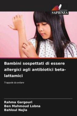 Bambini sospettati di essere allergici agli antibiotici beta-lattamici