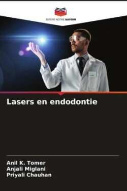 Lasers en endodontie