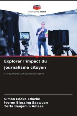 Explorer l'impact du journalisme citoyen