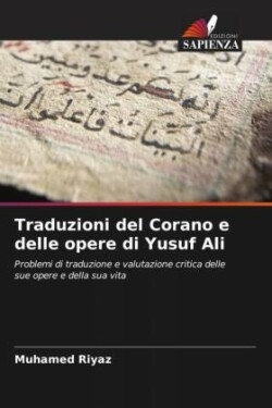 Traduzioni del Corano e delle opere di Yusuf Ali