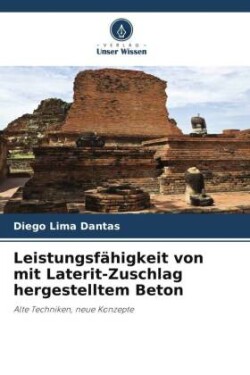 Leistungsfähigkeit von mit Laterit-Zuschlag hergestelltem Beton