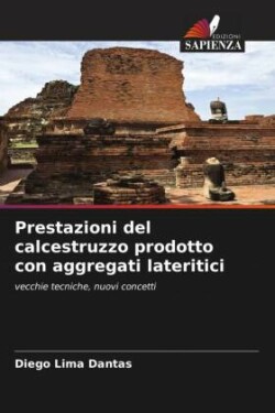 Prestazioni del calcestruzzo prodotto con aggregati lateritici