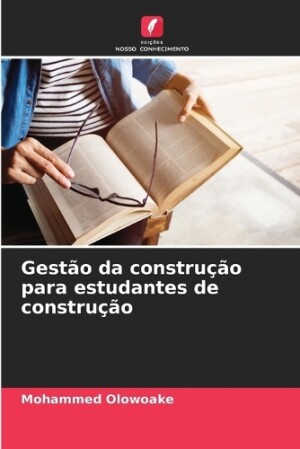 Gestão da construção para estudantes de construção