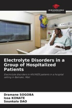 Electrolyte Disorders in a Group of Hospitalized Patients