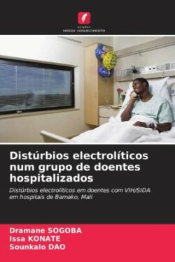 Distúrbios electrolíticos num grupo de doentes hospitalizados