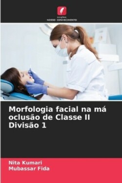 Morfologia facial na má oclusão de Classe II Divisão 1