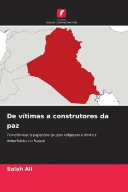 De vítimas a construtores da paz