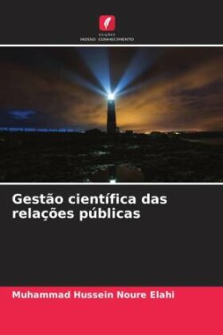 Gestão científica das relações públicas