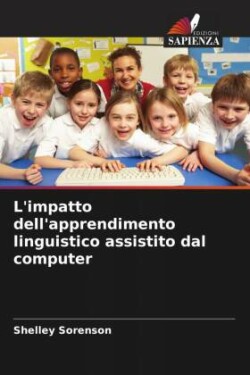 L'impatto dell'apprendimento linguistico assistito dal computer