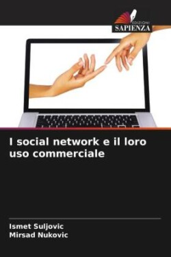 I social network e il loro uso commerciale