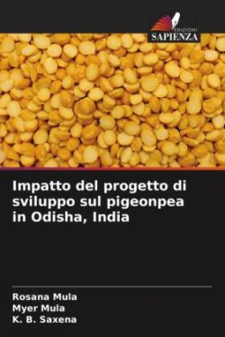 Impatto del progetto di sviluppo sul pigeonpea in Odisha, India