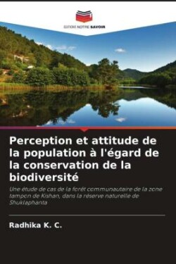 Perception et attitude de la population à l'égard de la conservation de la biodiversité