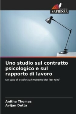 Uno studio sul contratto psicologico e sul rapporto di lavoro