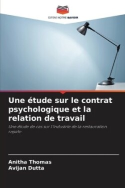 étude sur le contrat psychologique et la relation de travail