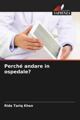 Perché andare in ospedale?