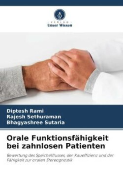 Orale Funktionsfähigkeit bei zahnlosen Patienten