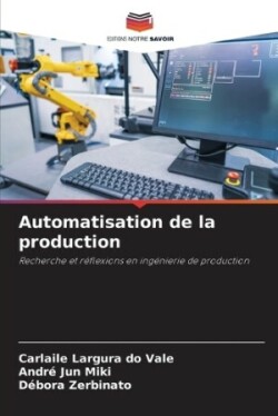 Automatisation de la production