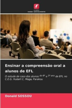 Ensinar a compreensão oral a alunos de EFL